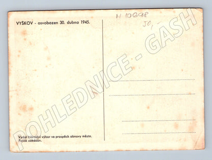 Pohlednice Vyškov 1945 – Osvobození, válka (M10698)