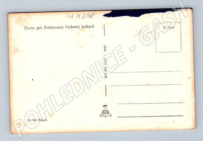 Pohlednice Chata pri Dobšinskej ľadovej jaskyni – stará (M11298)