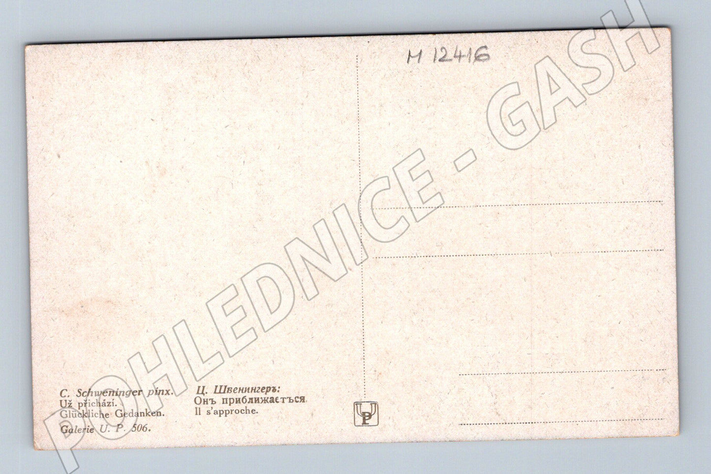 Pohlednice C. Schweninger: Už přichází (M12416)