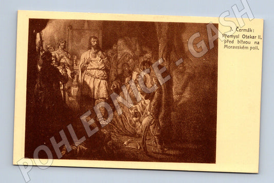 Pohlednice Přemysl Otakar II. před bitvou (M13612)