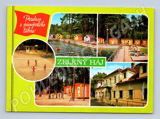 Pohlednice Zelený háj pionýrský tábor (M14622)