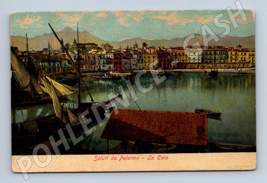 Pohlednice Palermo – La Cala, přístav 1909 (M15424)