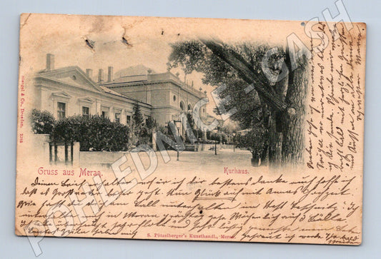 Pohlednice Meran – Kurhaus, 1898, zaslaná (M15748)