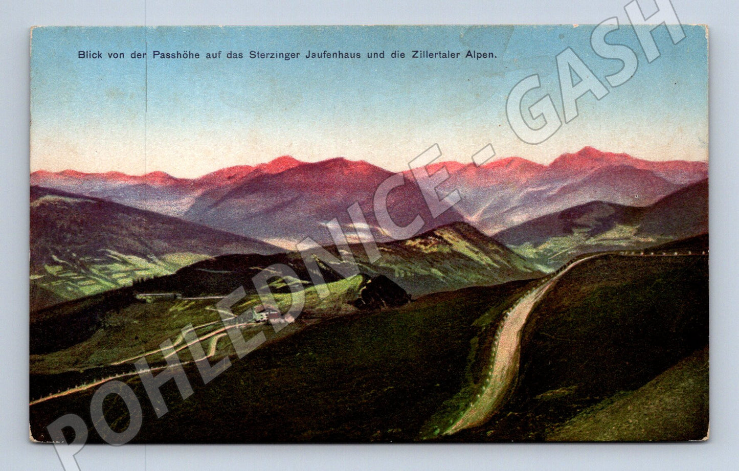 Pohlednice Sterzinger Jaufenhaus Zillertaler Alpy silnice (M16135)