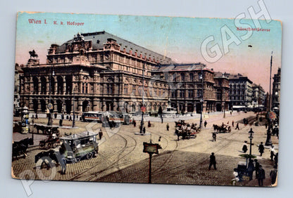 Pohlednice Vídeň K K Hofoper Kärntnerstrasse odeslaná 1913 (M16153)