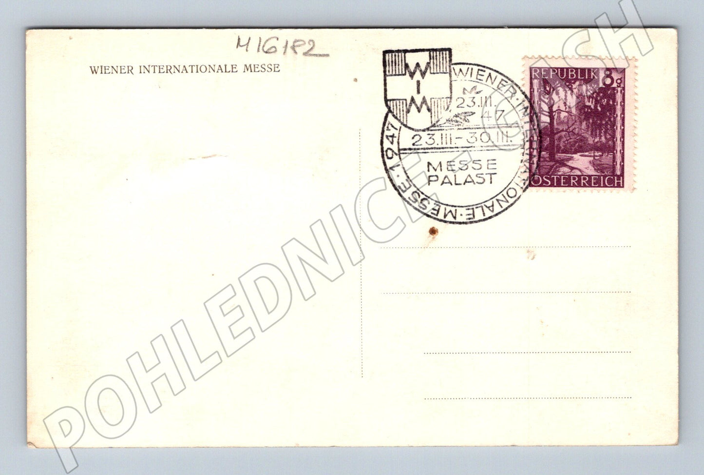 Pohlednice Wiener Internationale Messe 1947 Messe Palast (M16182)