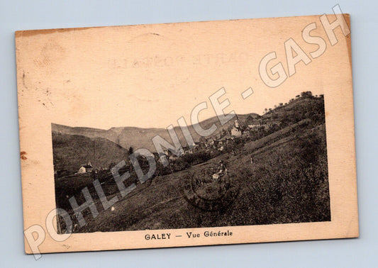 Pohlednice Galey Vue Générale zaslaná (M16920)