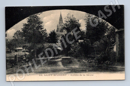 Pohlednice Saint Maixent Entrée de la Sèvre (M16980)