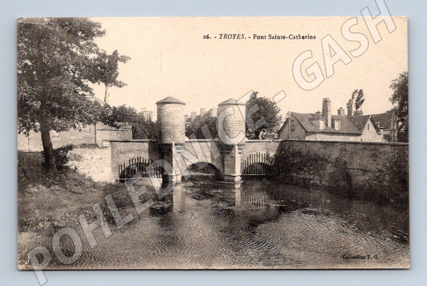 Pohlednice Troyes Pont Sainte Catherine (M16984)