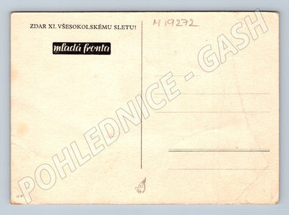 Pohlednice XI všesokolský slet Praha Sokol prapory ČSR (M19272)