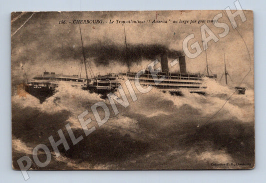 Pohlednice Cherbourg transatlantický parník America odeslaná  (M19537)