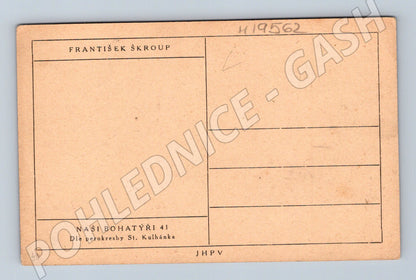 Pohlednice František Škroup Naši bohatýři perokresba Kulhánek (M19562)