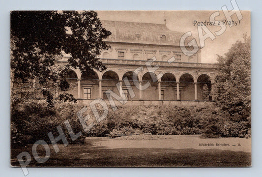Pohlednice Pozdrav z Prahy Belvedere 1908 (M20584)