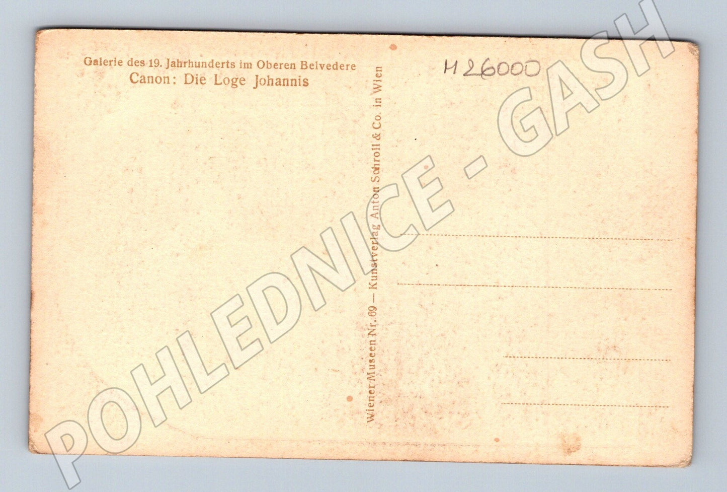Pohlednice Rakousko Vídeň Belvedere Die Loge Johannis (M26000)