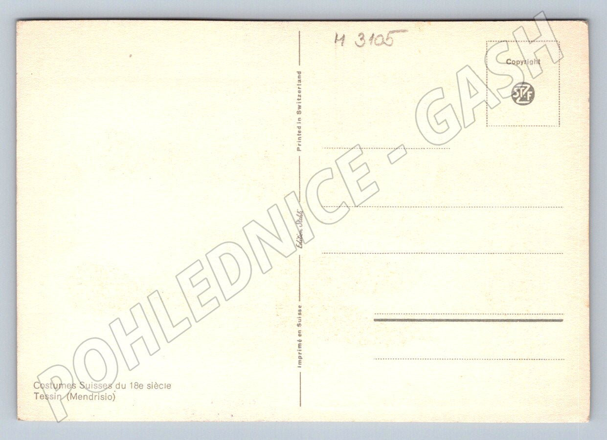 Pohlednice Švýcarsko kroje Tessin 18 století (M3105)