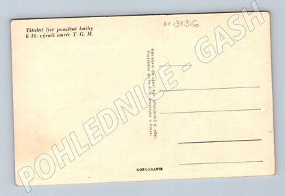 Pohlednice TGM 10. výročí úmrtí Praha 1947 (M31316)