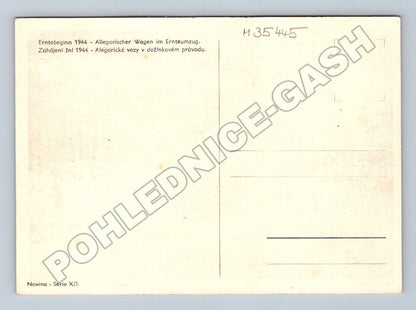 Pohlednice dožínkový průvod alegorické vozy 1944 (M35445)