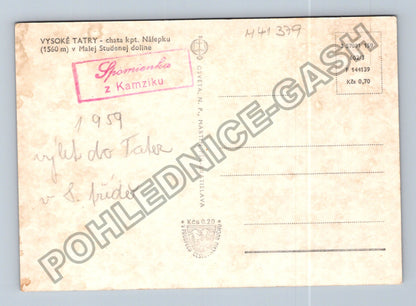 Pohlednice Vysoké Tatry chata kpt Nálepku 1959 (M41379)