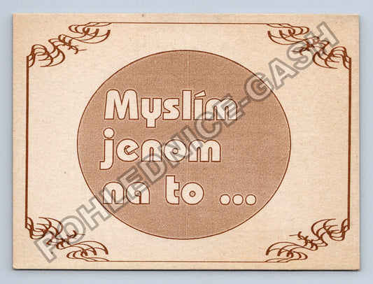 Pohlednice Myslím jenom na to recyklovaný papír (M41474)