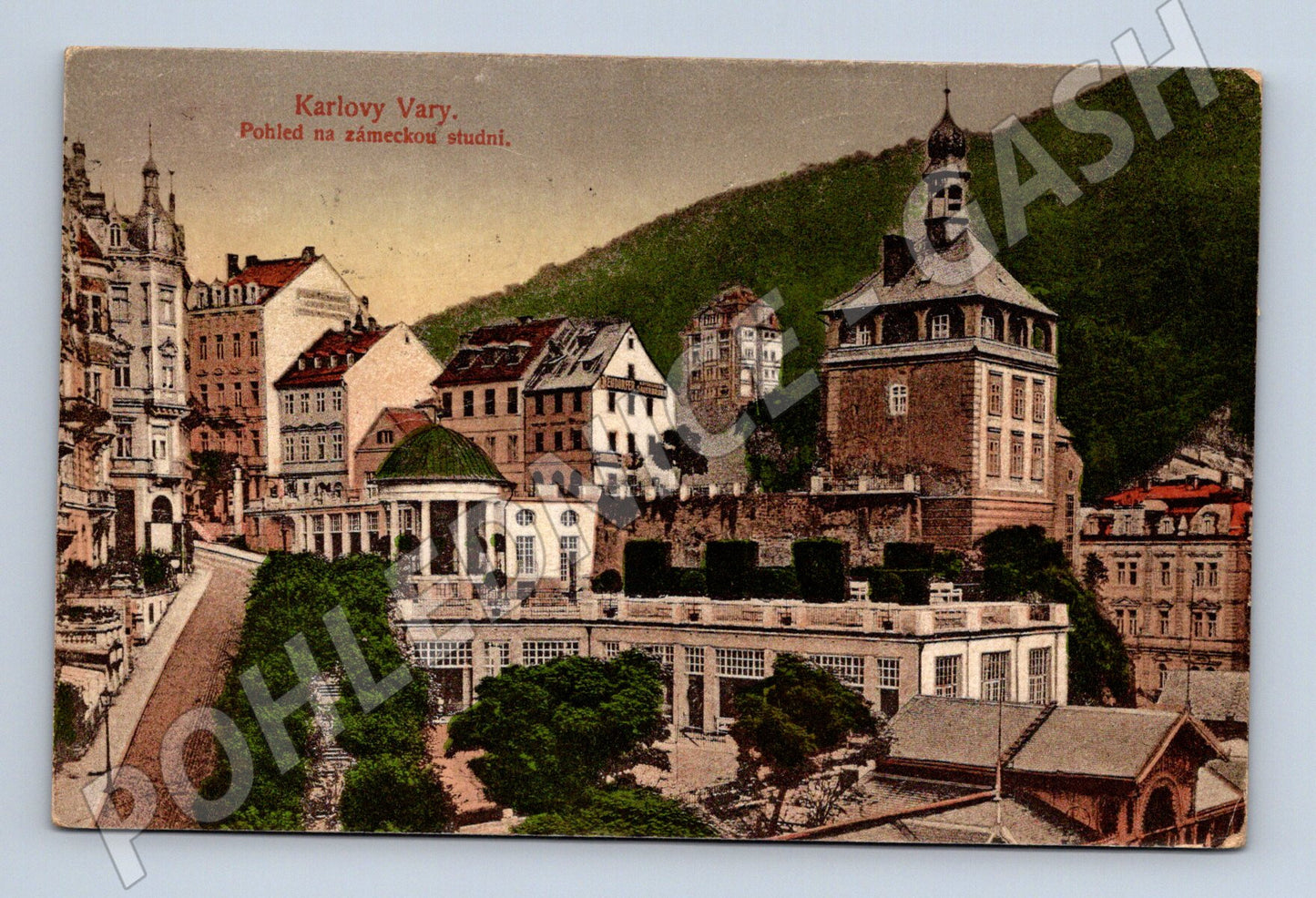 Postcard Karlovy Vary Castle Well 1912 (M5474)