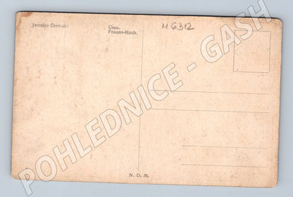 Pohlednice Čermák Únos Frauen Raub (M6312)