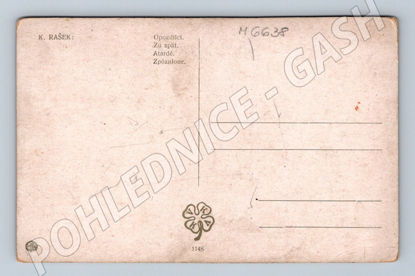 Pohlednice K. Rašek Opozdilci (M6638)