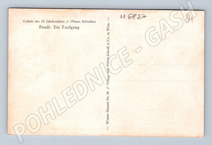 Pohlednice Fendi Ein Taufgang Vídeň (M6827)