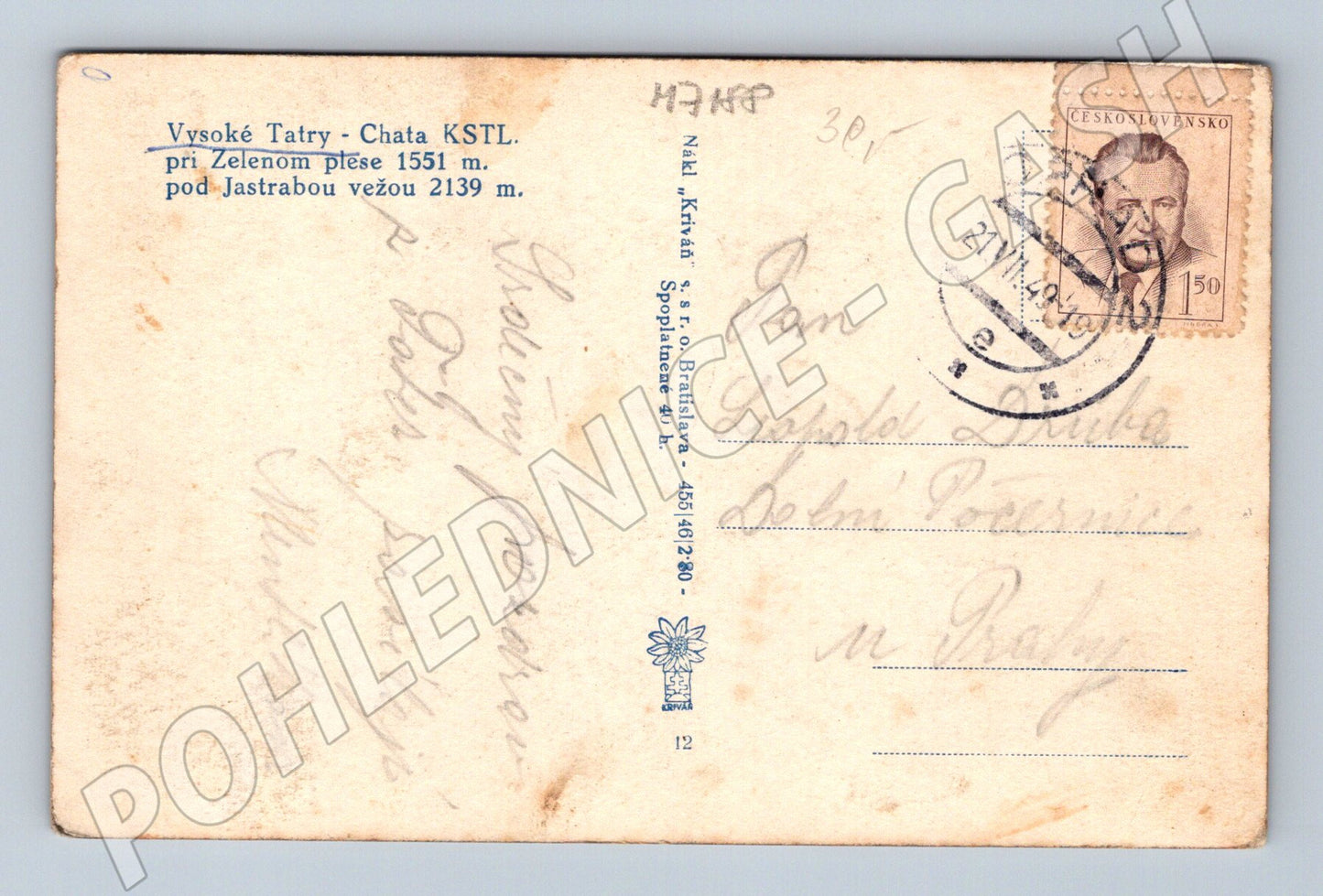 Pohlednice Tatry Chata KSTL Zelené pleso 1949 (M7188)