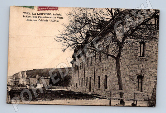 Pohlednice La Louvesc Abri des Pèlerins stará (M7818)