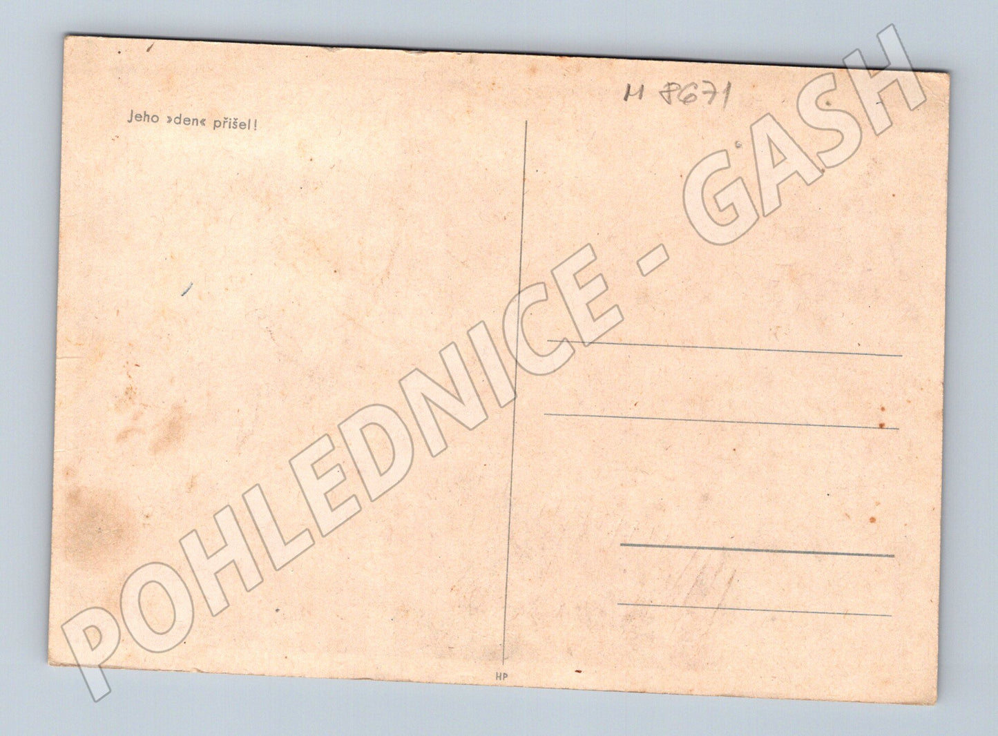 Postcard His day has come! political motif (M8671)