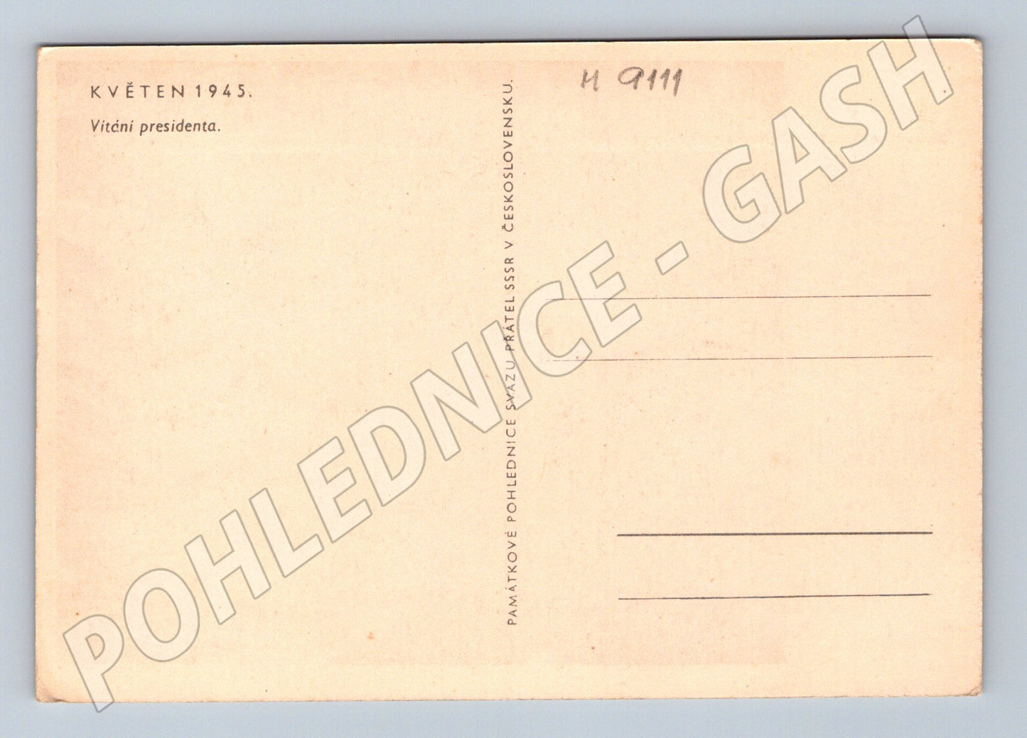 Postcard welcoming the President, May 1945 (M9111)