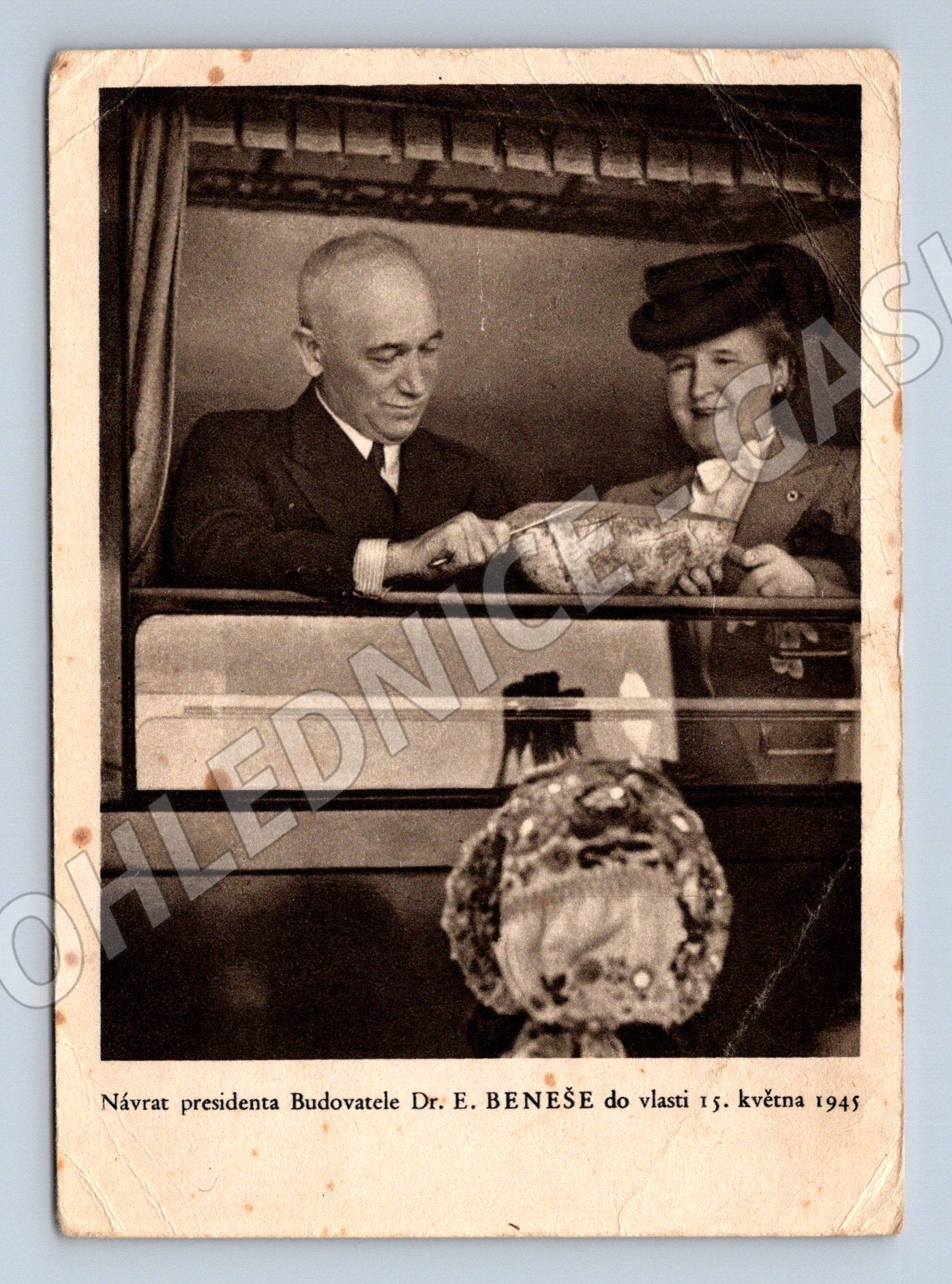 Postcard President Beneš returning to his homeland 1945 (M9170)