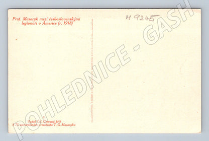 Pohlednice Masaryk mezi legionáři v Americe 1918 (M9245)