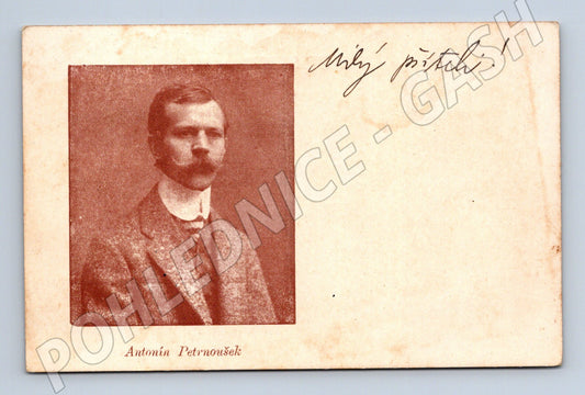 Pohlednice Antonín Petrnoušek portrét věnování (M9453)
