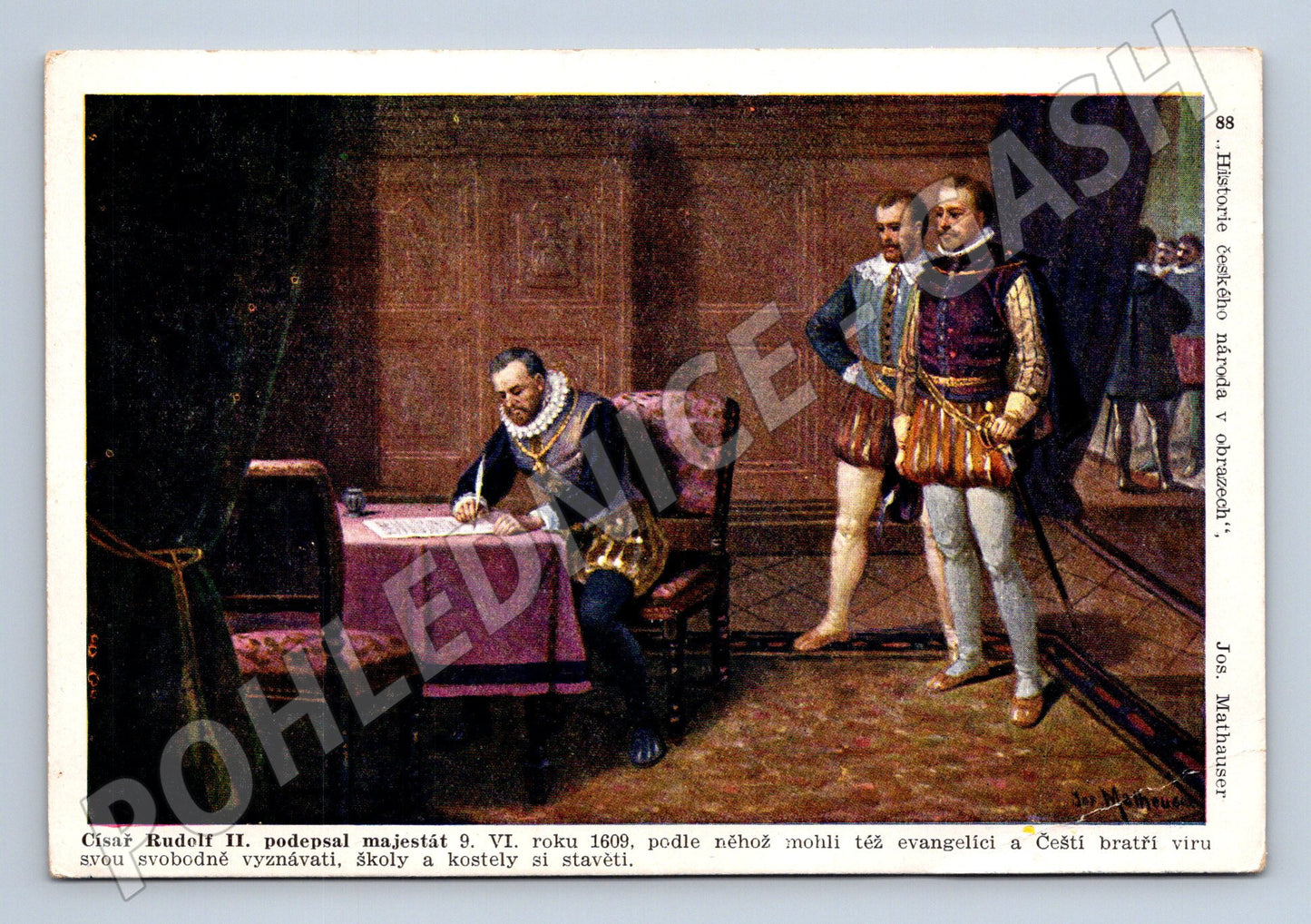 Pohlednice Rudolf II. podepisuje majestát 1609 (M9610)