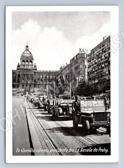 Pohlednice Praha návrat prezidenta Beneše armádní kolona (P1272)