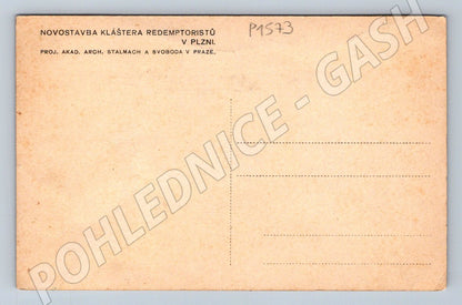 Pohlednice Plzeň novostavba kláštera Redemptoristů Stalmach (P1573)