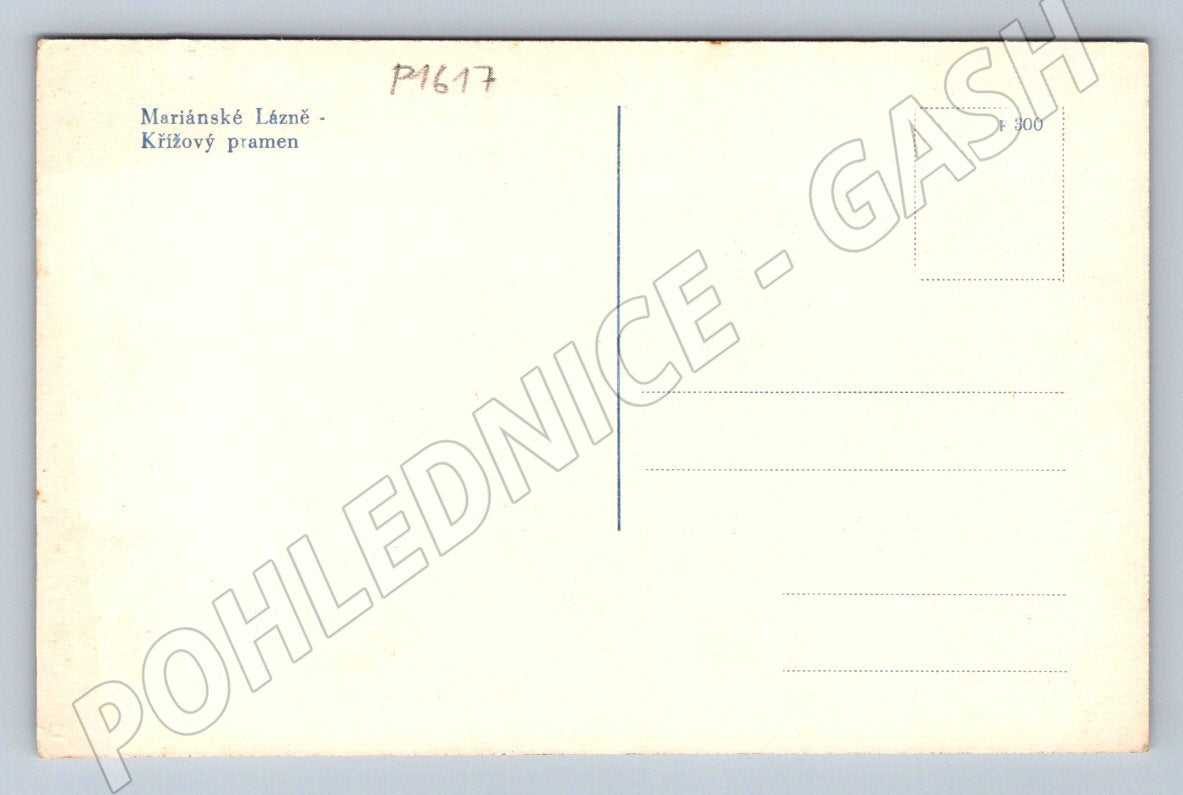Pohlednice Mariánské Lázně Křížový pramen (P1617)