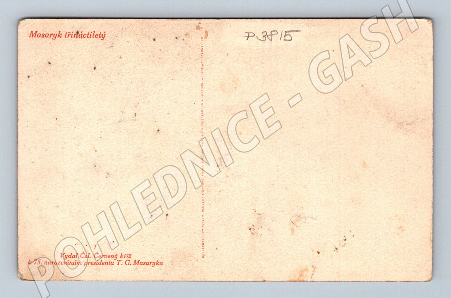 Pohlednice T. G. Masaryk k 75. narozeninám 1925 (P3815)