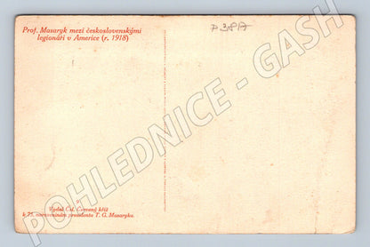 Pohlednice T. G. Masaryk s legionáři Amerika 1918 (P3817)
