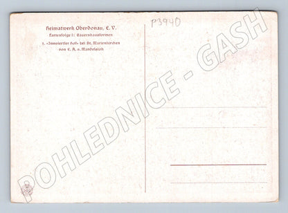 Pohlednice Rakousko Bauernhof St. Marienkirchen 1941 (P3940)