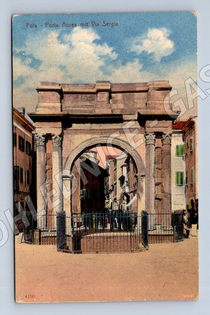 Pohlednice Chorvatsko Pula Porta Aurea 1917 (P4248)