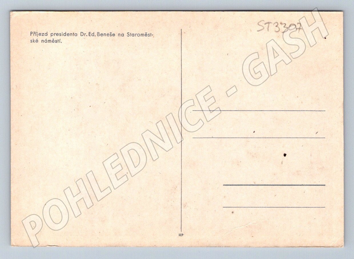 Postcard President Edvard Beneš on Old Town Square (ST3307)