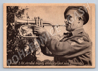 Postcard 1st Czechoslovak Armored Brigade, bugler announces the president (ST3328)