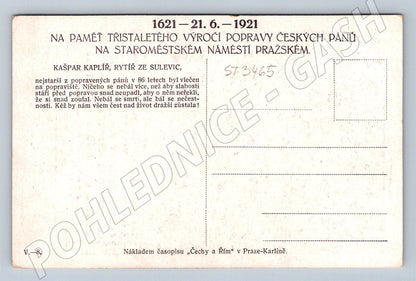 Postcard 1921 Kašpar Kaplíř from Sulevice execution of Czech lords (ST3465)