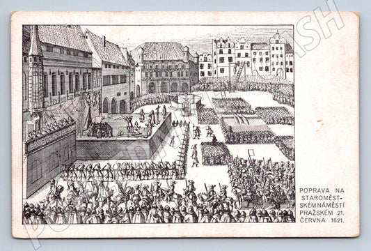 Postcard execution of Czech lords 1621 – 1921 Prague (ST3471)