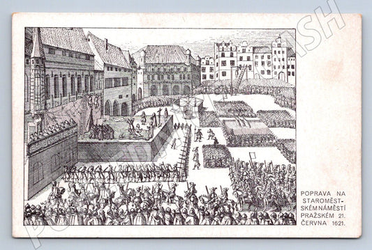 Postcard 300 years of the execution of the Czech lords Prague 1921 (ST3472)