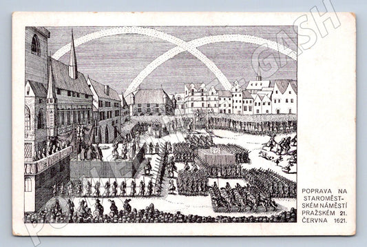 Postcard 1921 – 300 years of the execution of the Czech lords Prague (ST3473)